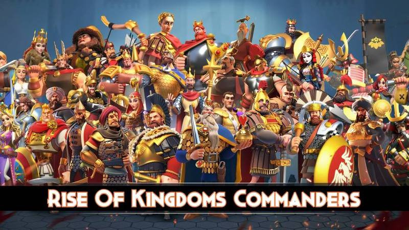 Командиры Rise of Kingdoms — полный список всех командиров игры (2026) Командиры Rise of Kingdoms — полный список всех командиров игры (2026)